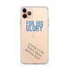 For His Glory iPhone Case - Image 5